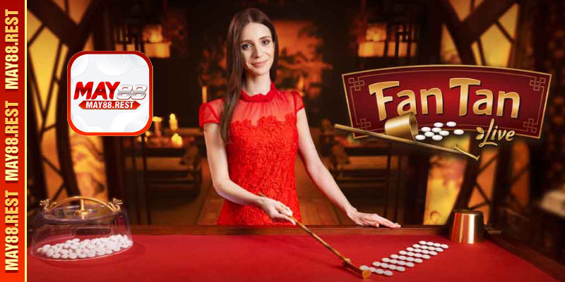 Fan Tan online - Trải nghiệm nhanh cùng MAY88